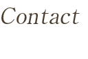 Contact:お問い合わせ 資料請求